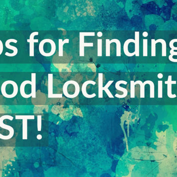 Tips for finding a good North Georgia locksmith fast